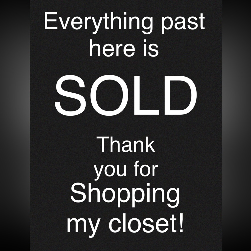 Everything past here is sold!